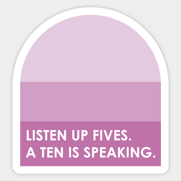 Listen Up Fives. Jenna Maroney 30 Rock Quotes T-Shirt Sticker by TV Tees Co